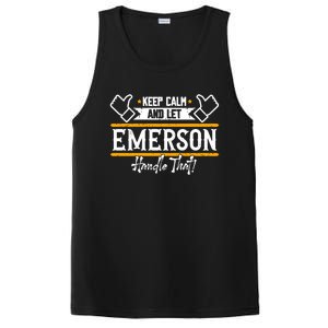 Emerson Keep Calm And Let Emerson Handle That Cool Gift PosiCharge Competitor Tank