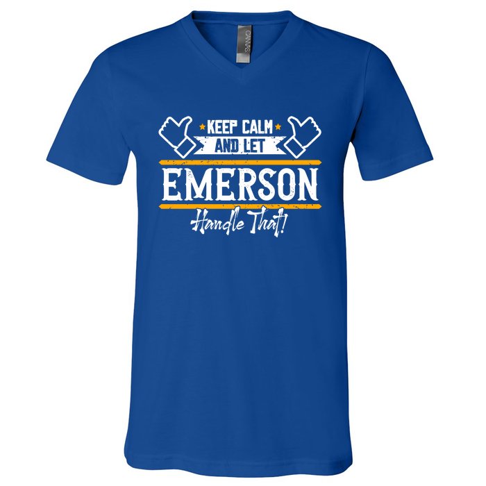 Emerson Keep Calm And Let Emerson Handle That Cool Gift V-Neck T-Shirt