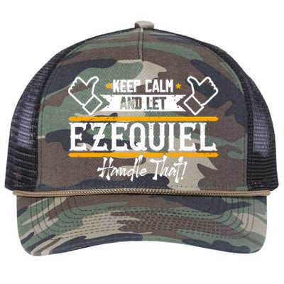 Ezequiel | Keep Calm And Let Ezequiel Handle That Sweatshirt Retro Rope Trucker Hat Cap