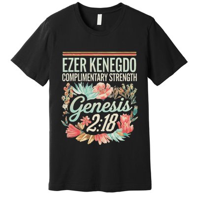 Ezer Kenegdo Complimentary Strength 218 Premium T-Shirt