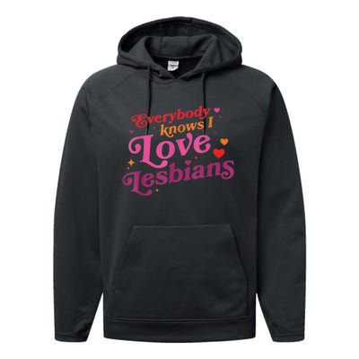 Everybody Knows I Love Lesbians Heart LGBT Valentine's Day Performance Fleece Hoodie