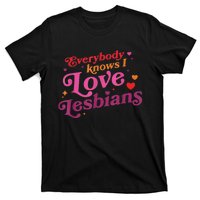 Everybody Knows I Love Lesbians Heart LGBT Valentine's Day T-Shirt