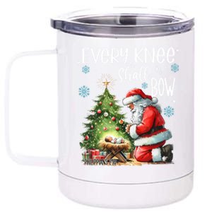 Every Knee Shall Bow Santa Christmas Nativity Scene Xmas Gift 12 oz Stainless Steel Tumbler Cup