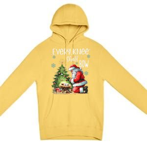 Every Knee Shall Bow Santa Christmas Nativity Scene Xmas Premium Pullover Hoodie