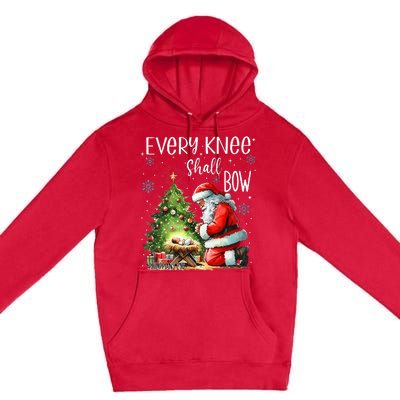 Every Knee Shall Bow Santa Christmas Nativity Scene Xmas Premium Pullover Hoodie