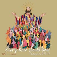 Every Knee Shall Bow Philippians Jesus Christian Easter T-Shirt