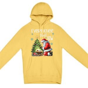 Every Knee Shall Bow Santa Christmas Nativity Scene Xmas Gift Premium Pullover Hoodie