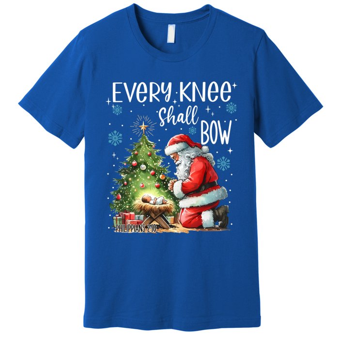 Every Knee Shall Bow Santa Christmas Nativity Scene Xmas Gift Premium T-Shirt