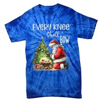 Every Knee Shall Bow Santa Christmas Nativity Scene Xmas Gift Tie-Dye T-Shirt