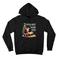 Every Knee Shall Bow Jesus Christian Santa Xmas Christmas Hoodie