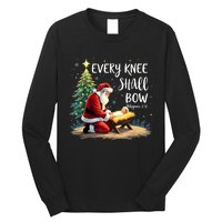 Every Knee Shall Bow Jesus Christian Santa Xmas Christmas Long Sleeve Shirt