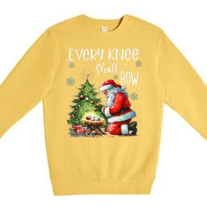 Every Knee Shall Bow Santa Christmas Nativity Scene Xmas Premium Crewneck Sweatshirt