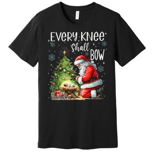 Every Knee Shall Bow Santa Christmas Nativity Scene Xmas Premium T-Shirt