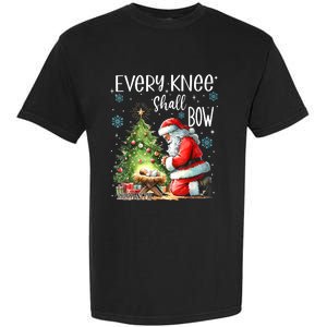 Every Knee Shall Bow Santa Christmas Nativity Scene Xmas Garment-Dyed Heavyweight T-Shirt