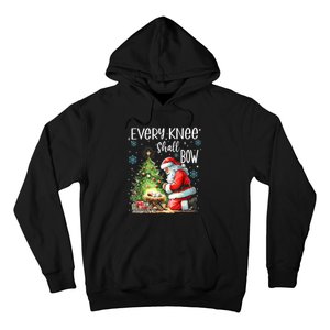 Every Knee Shall Bow Santa Christmas Nativity Scene Xmas Hoodie