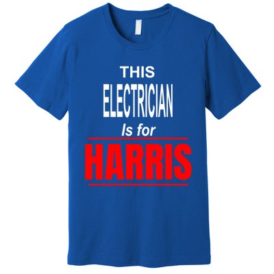 Electrician Kamala Supports Harris President 2024 Harris Gift Premium T-Shirt