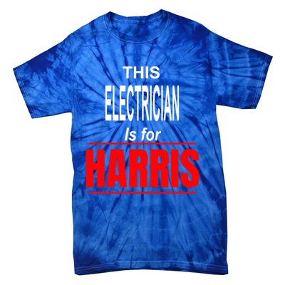 Electrician Kamala Supports Harris President 2024 Harris Gift Tie-Dye T-Shirt