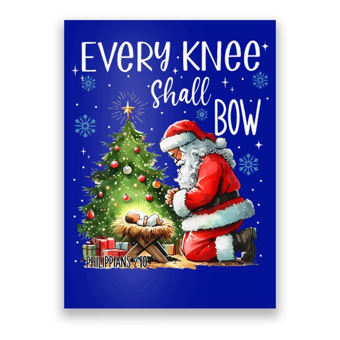 Every Knee Shall Bow Santa Christmas Nativity Scene Xmas Poster