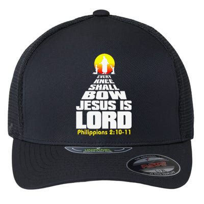 Every Knee Shall Bow Jesus Is Lord Christian Worship Flexfit Unipanel Trucker Cap