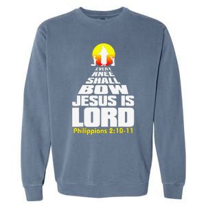 Every Knee Shall Bow Jesus Is Lord Christian Worship Garment-Dyed Sweatshirt