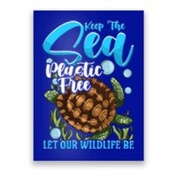 Environtal Keep The Sea Plastic Free Save Wildlife Turtle Gift Poster