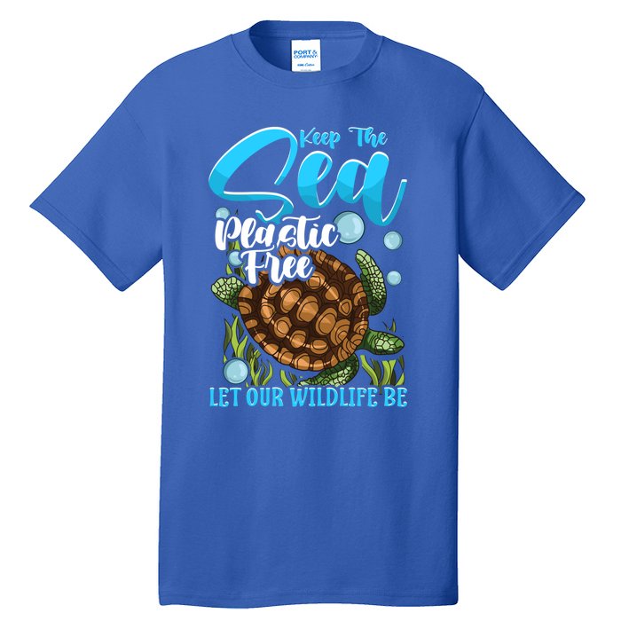 Environtal Keep The Sea Plastic Free Save Wildlife Turtle Gift Tall T-Shirt