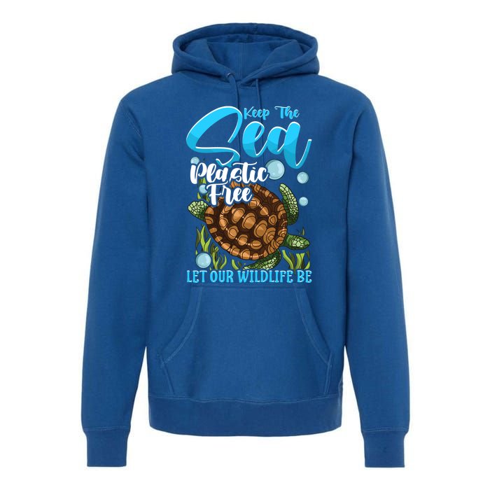 Environtal Keep The Sea Plastic Free Save Wildlife Turtle Gift Premium Hoodie