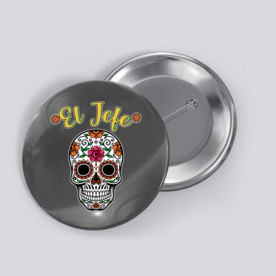 El Jefe Dia De Los Muertos Button