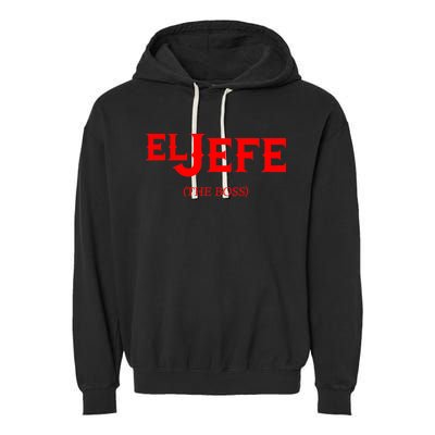 El Jefe (The Boss) Funny Text Logo Garment-Dyed Fleece Hoodie