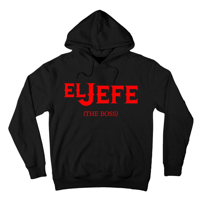 El Jefe (The Boss) Funny Text Logo Hoodie