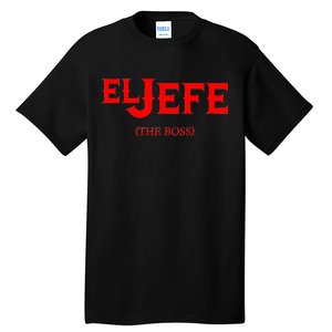 El Jefe (The Boss) Funny Text Logo Tall T-Shirt