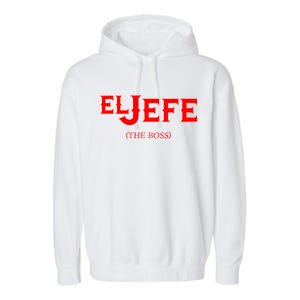 El Jefe (The Boss) Funny Text Logo Garment-Dyed Fleece Hoodie