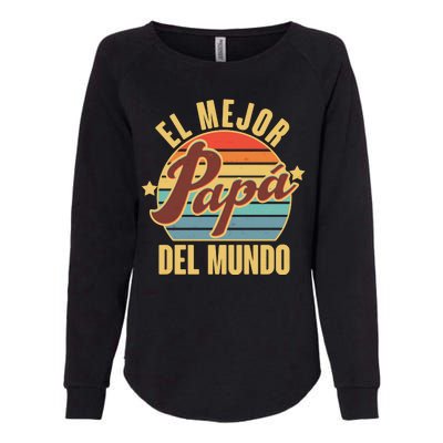 El Mejor Papá Del Mundo Vintage Womens California Wash Sweatshirt