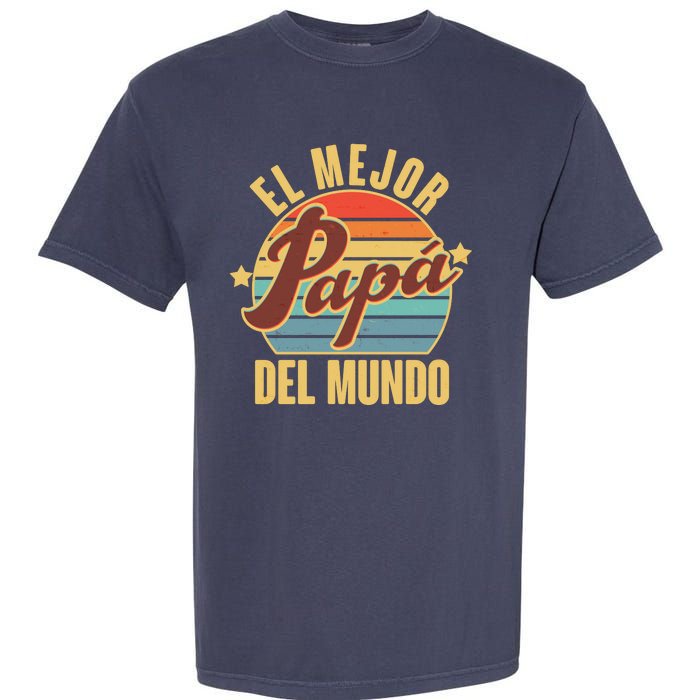 El Mejor Papá Del Mundo Vintage Garment-Dyed Heavyweight T-Shirt