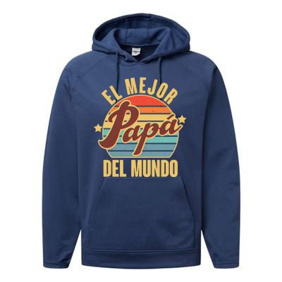 El Mejor Papá Del Mundo Vintage Performance Fleece Hoodie