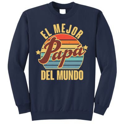 El Mejor Papá Del Mundo Vintage Sweatshirt