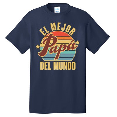 El Mejor Papá Del Mundo Vintage Tall T-Shirt