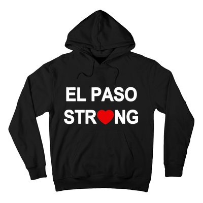 El Paso Strong Hoodie