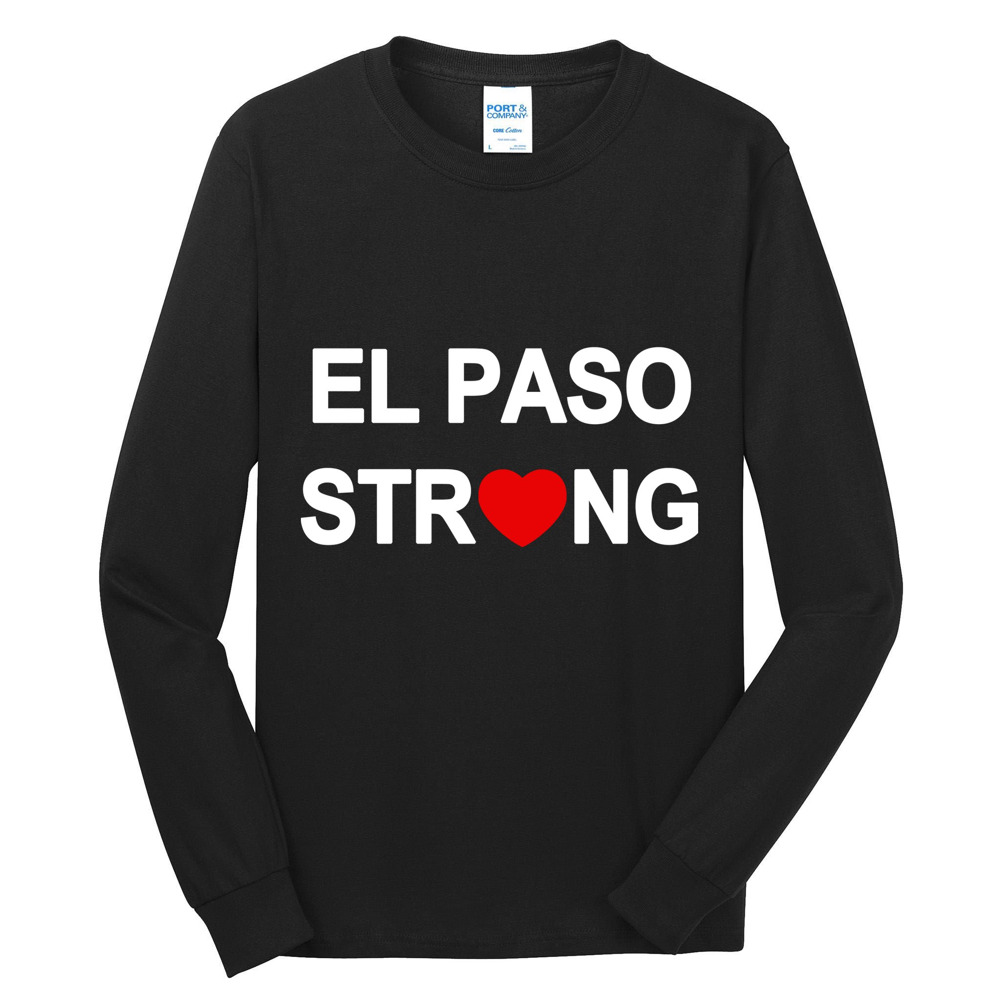 El Paso Strong Tall Long Sleeve T-Shirt