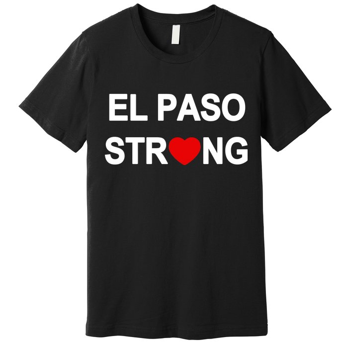 El Paso Strong Premium T-Shirt