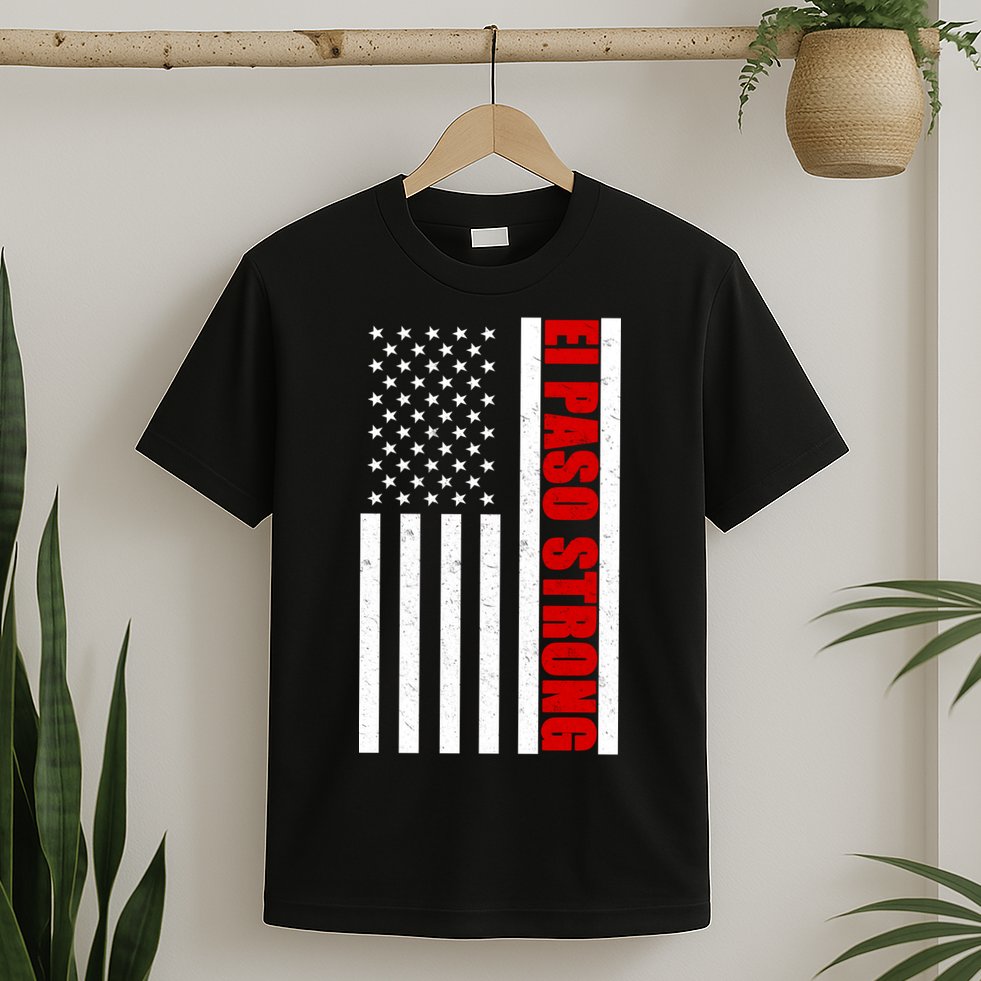 El Paso Strong American Flag T-Shirt