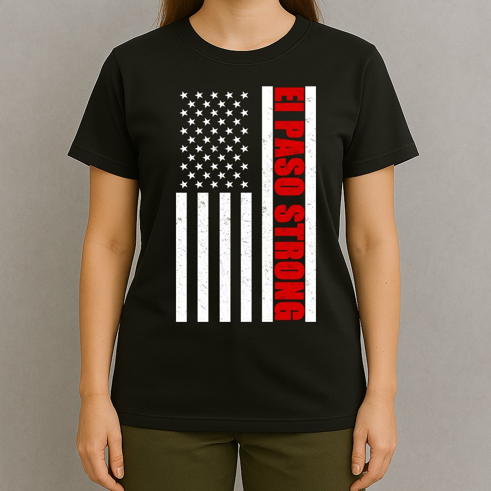 El Paso Strong American Flag T-Shirt