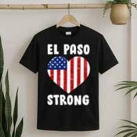 El Paso Strong American Texas Heart T-Shirt