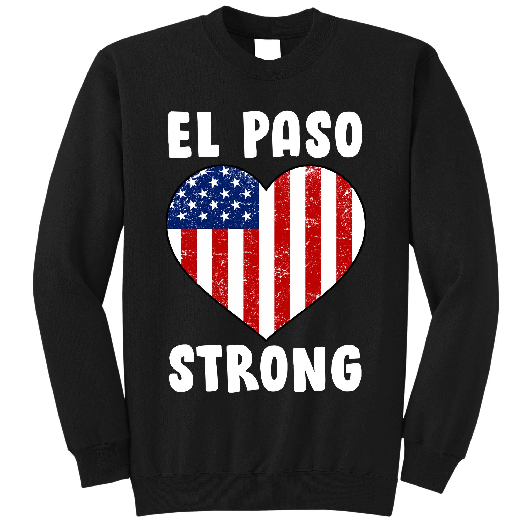 El Paso Strong American Texas Heart Tall Sweatshirt