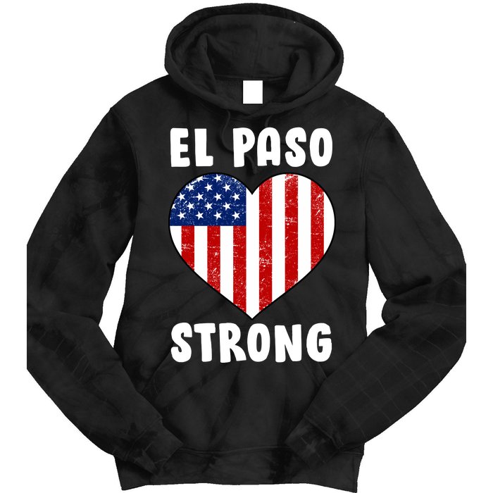 El Paso Strong American Texas Heart Tie Dye Hoodie