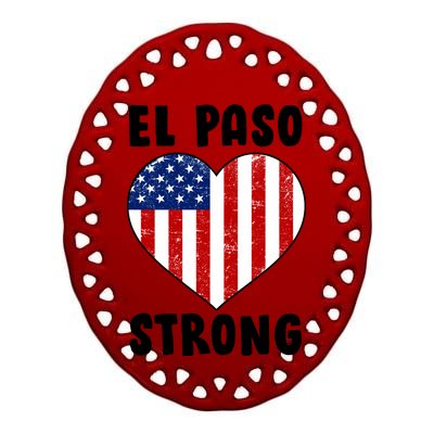 El Paso Strong American Texas Heart Ceramic Oval Ornament