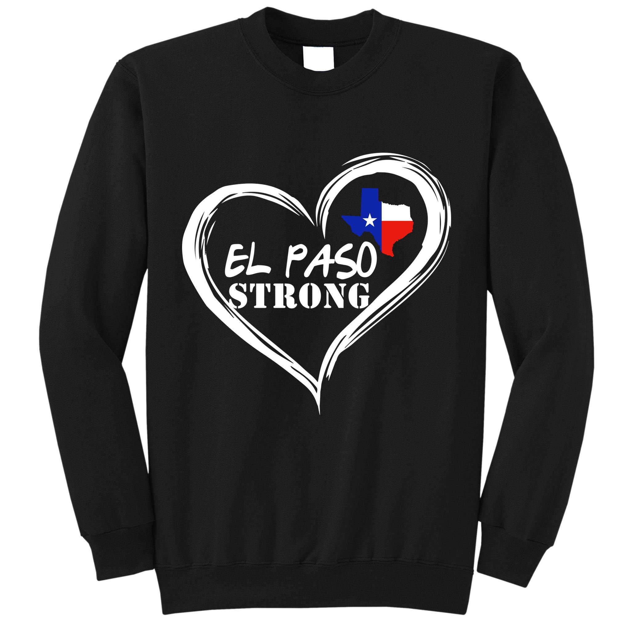 El Paso Strong Support Texas Tall Sweatshirt
