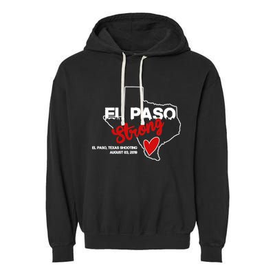 El Paso Strong Texas Shooting Garment-Dyed Fleece Hoodie