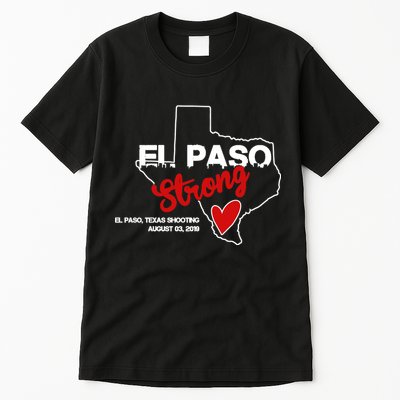 El Paso Strong Texas Shooting Tall T-Shirt