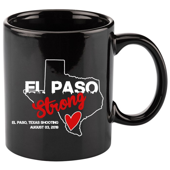 El Paso Strong Texas Shooting 11oz C Handle Ceramic Mug